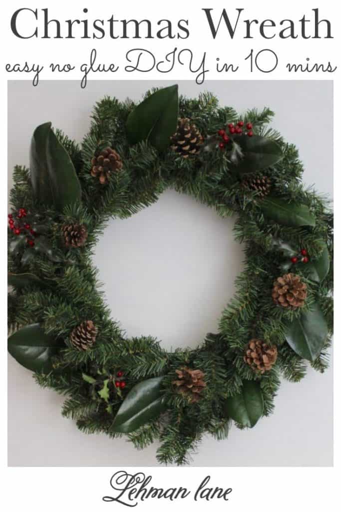 Sharing all the details of How to Make the easiest DIY Simple Christmas wreath EVER. It can be assembled in 5-10 mins flat while drinking hot chocolate and blasting Bing Crosby. No glue gun required. #christmas #christmaswreath #Christmascrafts https://lehmanlane.net