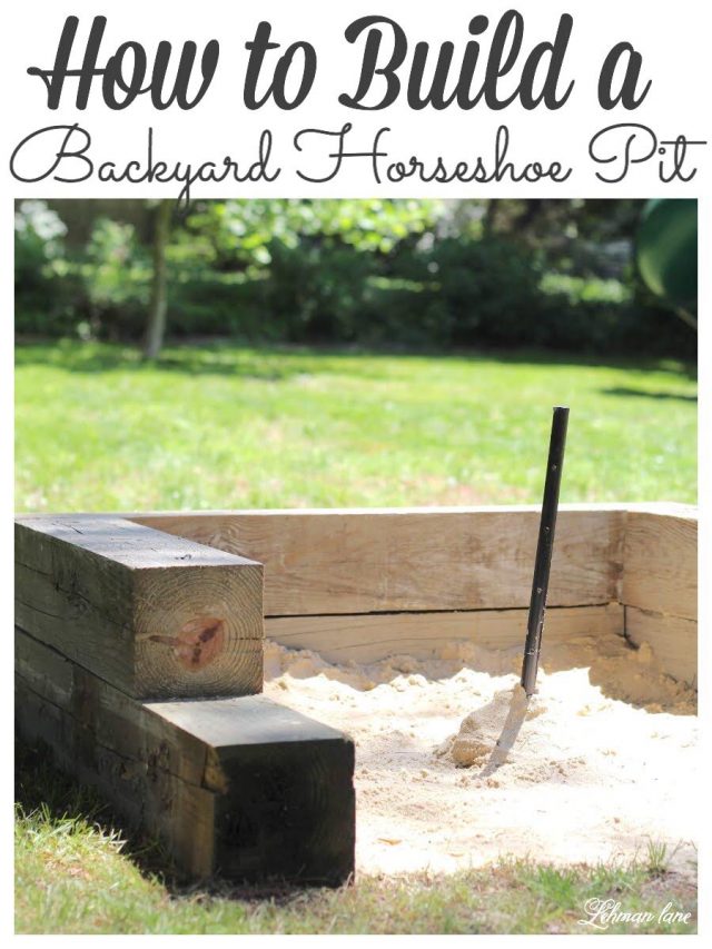How to Build a Horseshoe Pit that Rocks in 6 Easy DIY Steps! Lehman Lane