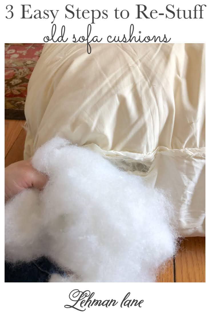 3 Easy Steps for How to ReStuff Sofa Cushions & Make Them Look New